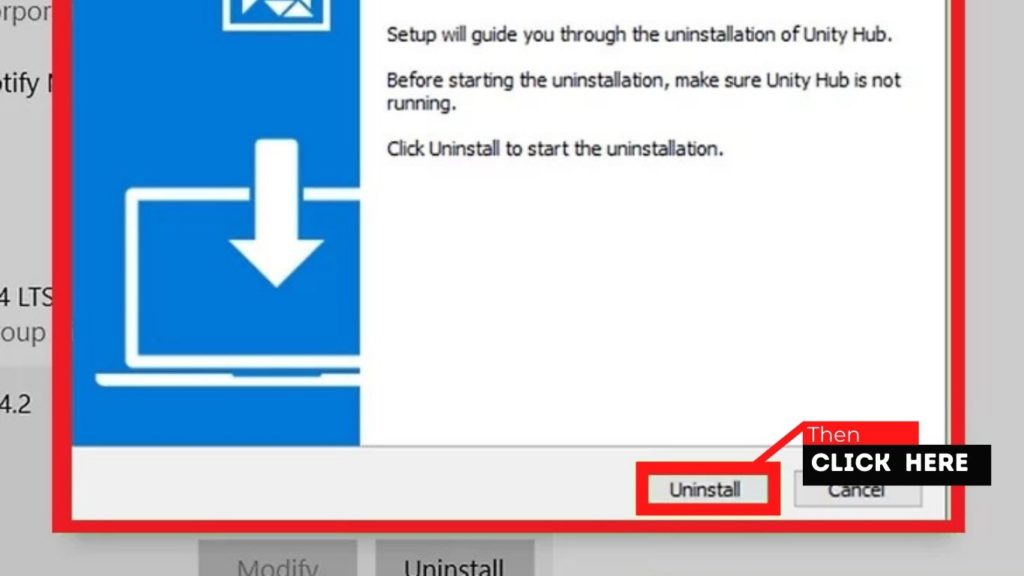 Click on the “Uninstall” button to continue.