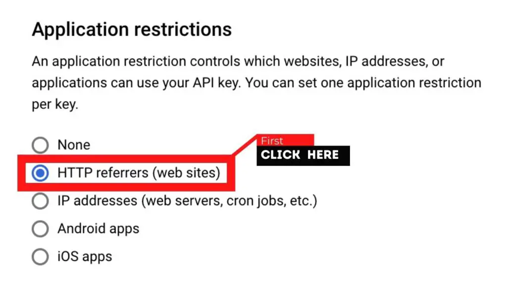 Select HTTP referrers under Application restrictions