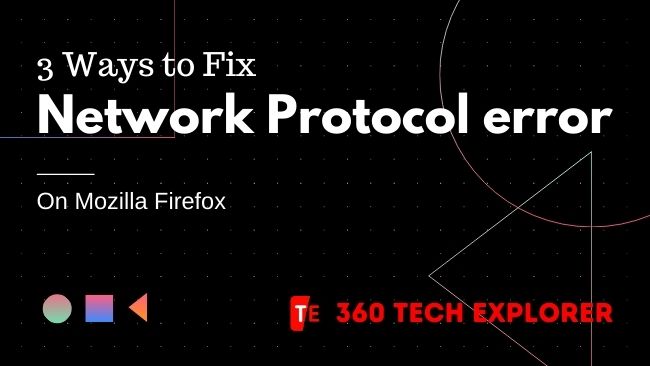 Network protocol error Firefox
