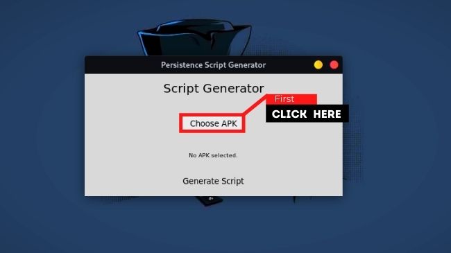 Choose the APK file in PersistenceScript