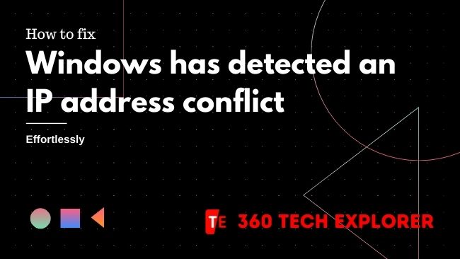 Fix Windows has detected an IP address conflict