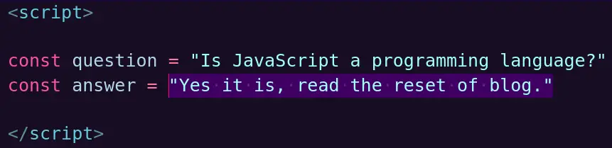 Is JavaScript a programming language, Answer