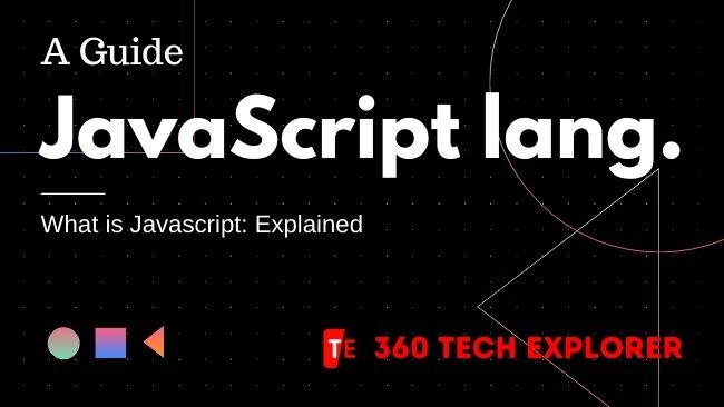What is Javascript Basis of Javascript Explained