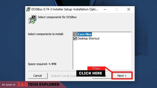 DOSbox select component click on the “Next” button again